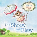The Shrew that Flew