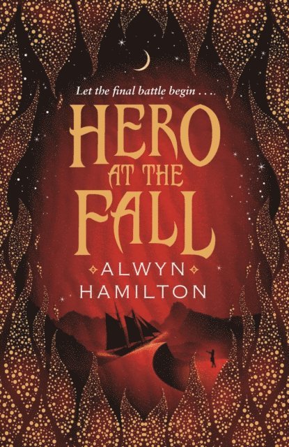 Alwyn Hamilton - Hero at the Fall, E-bok