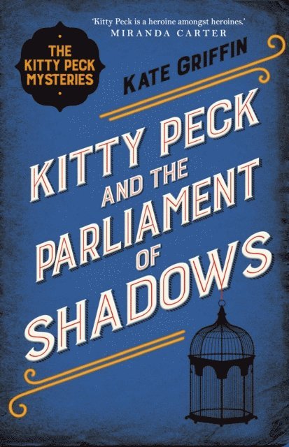 Kate Griffin - Kitty Peck and the Parliament of Shadows, E-bok
