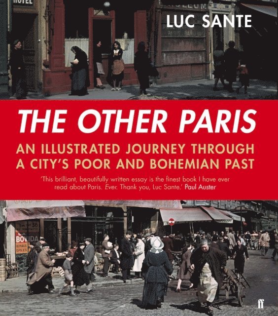 Lucy Sante - Other Paris, E-bok