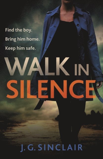 J. G. Sinclair - Walk in Silence, E-bok