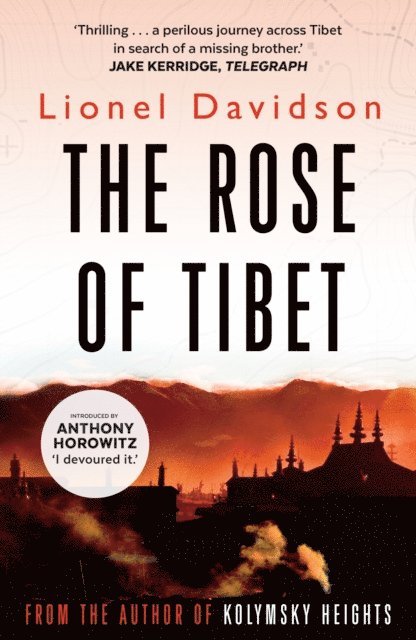 Lionel Davidson - Rose of Tibet, E-bok