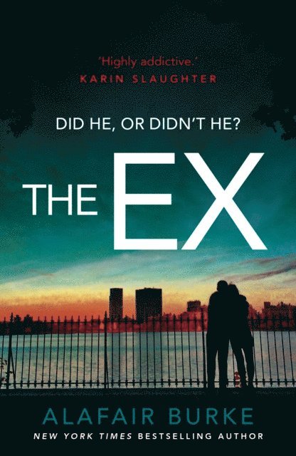 Alafair Burke - Ex, E-bok