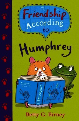 Betty G. Birney - Friendship According to Humphrey, Häftad