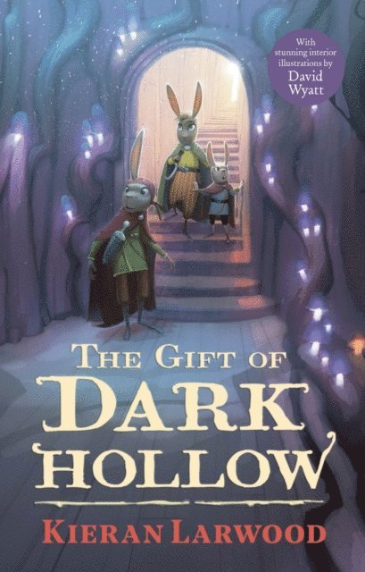 Kieran Larwood - Five Realms: The Gift of Dark Hollow, E-bok