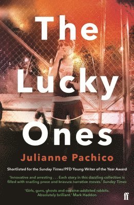 Julianne Pachico - Lucky Ones, Häftad