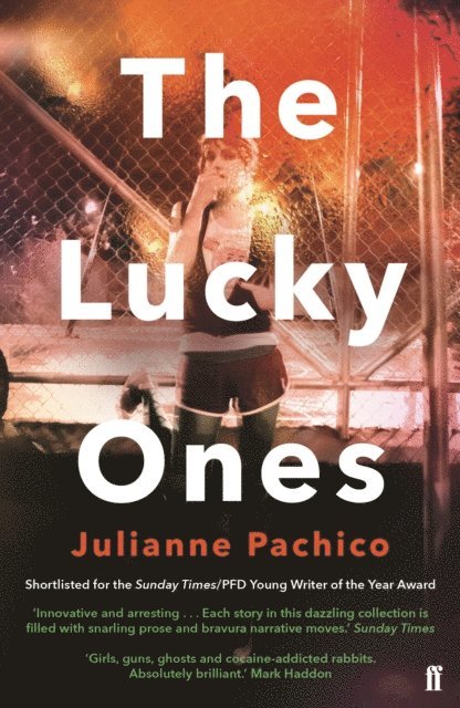 Julianne Pachico - Lucky Ones, E-bok