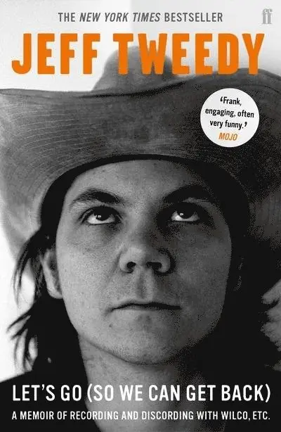 Jeff Tweedy - Let's Go (So We Can Get Back), Häftad. Tillgänglighet: Lägg i varukorg