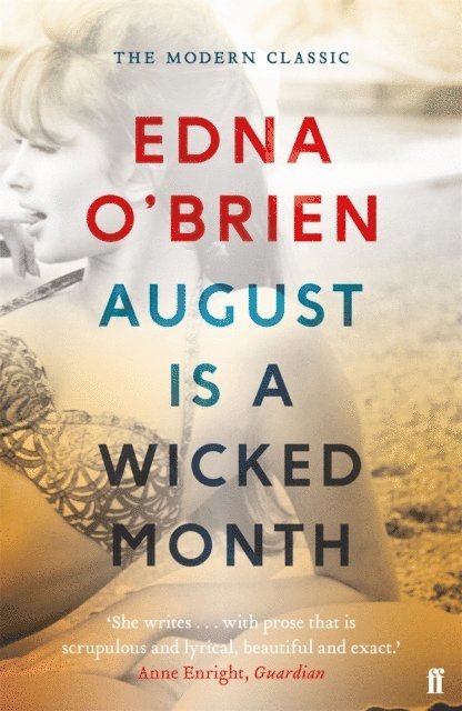 Edna O'Brien - August is a Wicked Month, E-bok