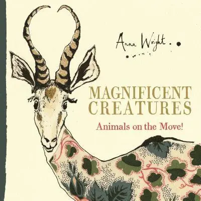 Anna Wright - Magnificent Creatures, Häftad. Tillgänglighet: Lägg i varukorg
