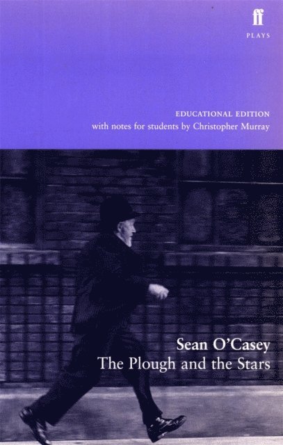 Sean O'Casey - Plough and the Stars, E-bok