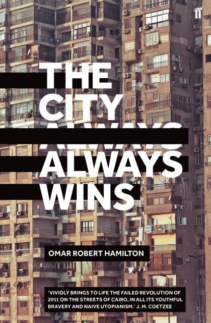 Omar Robert Hamilton - City Always Wins, E-bok. Tillgänglighet: Lägg i varukorg