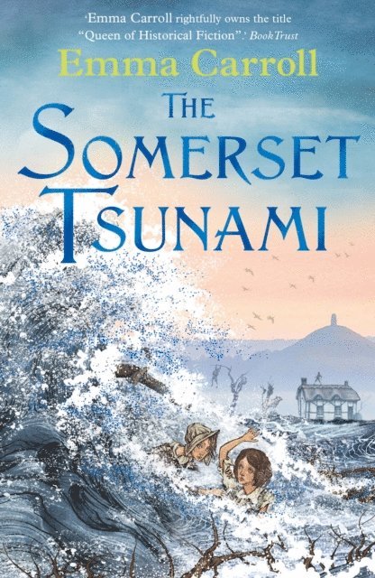 Emma Carroll - Somerset Tsunami, E-bok
