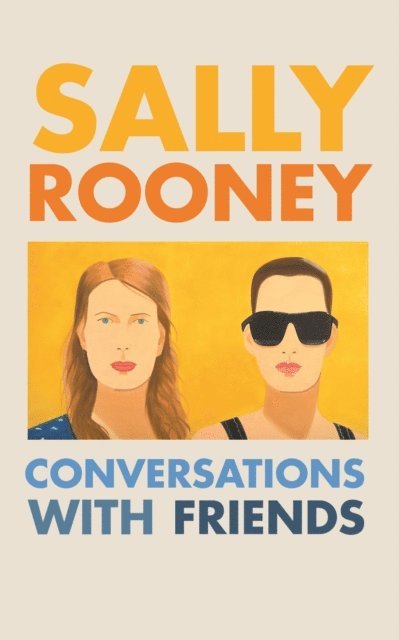 Sally Rooney - Conversations with Friends, E-bok
