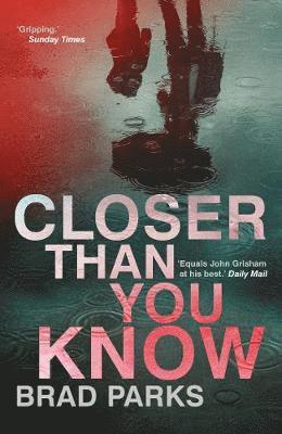 Brad Parks - Closer Than You Know, Häftad. Tillgänglighet: Lägg i varukorg