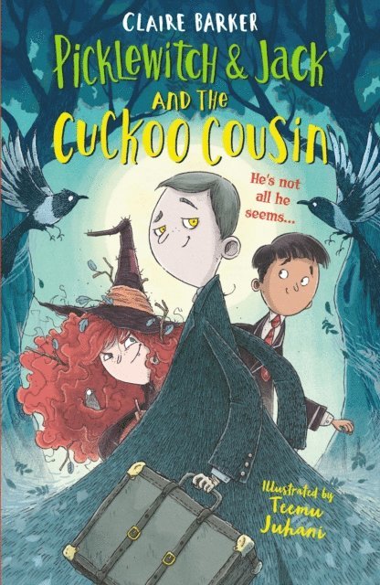Claire Barker - Picklewitch & Jack and the Cuckoo Cousin, E-bok