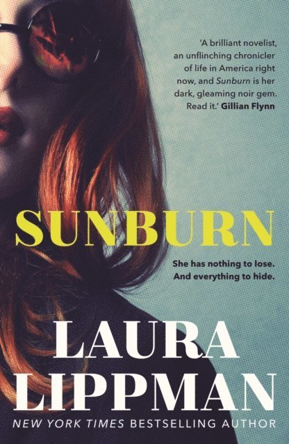 Laura Lippman - Sunburn, E-bok