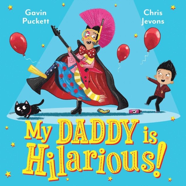 Gavin Puckett - My Daddy is Hilarious, E-bok