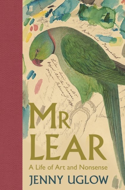 Jenny Uglow - Mr Lear, E-bok