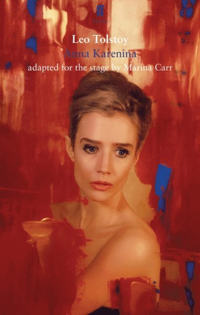 Marina Carr - Anna Karenina, E-bok. Tillgänglighet: Lägg i varukorg