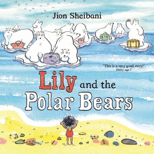 Jion Sheibani - Lily and the Polar Bears, E-bok