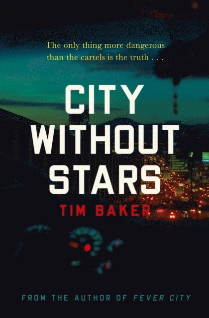 Tim Baker - City Without Stars, E-bok