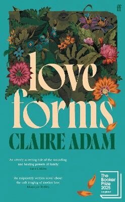 Claire Adam - Love Forms, Häftad