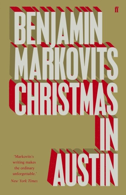 Benjamin Markovits - Christmas in Austin, E-bok