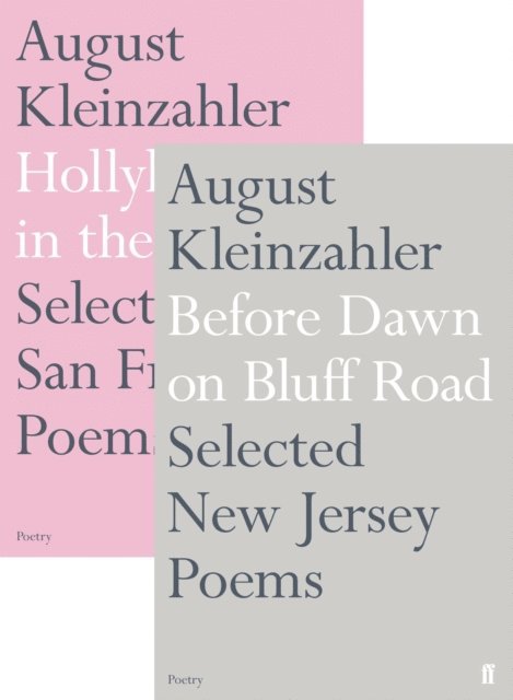 August Kleinzahler - Before Dawn on Bluff Road / Hollyhocks in the Fog, E-bok