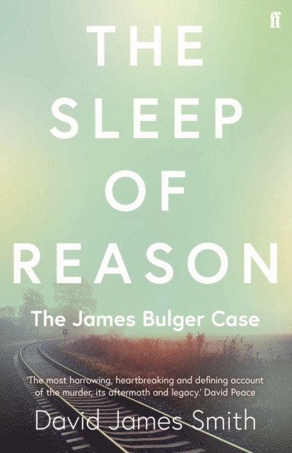 David James Smith - Sleep of Reason, E-bok
