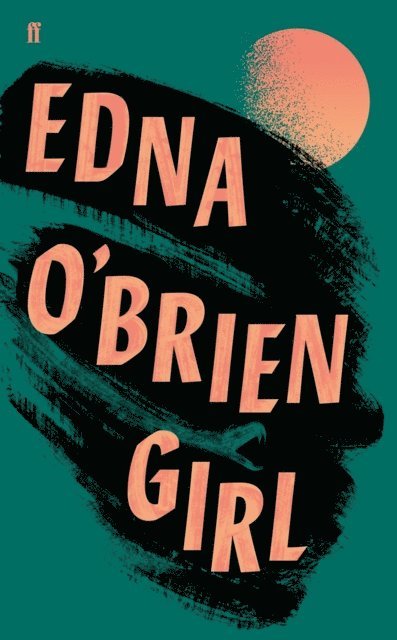 Edna O'Brien - Girl, E-bok