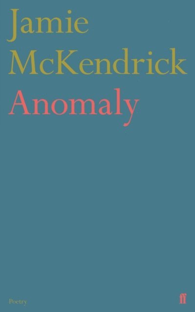 Jamie McKendrick - Anomaly, E-bok