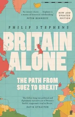 Philip Stephens - Britain Alone, Häftad. Tillgänglighet: Lägg i varukorg