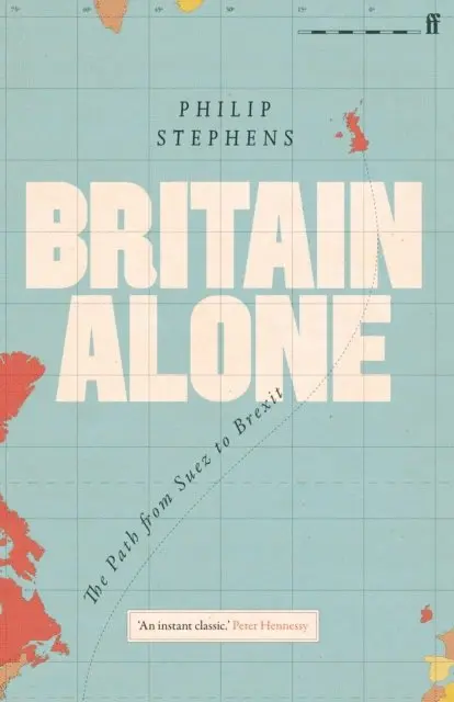 Philip Stephens - Britain Alone, E-bok. Tillgänglighet: Lägg i varukorg