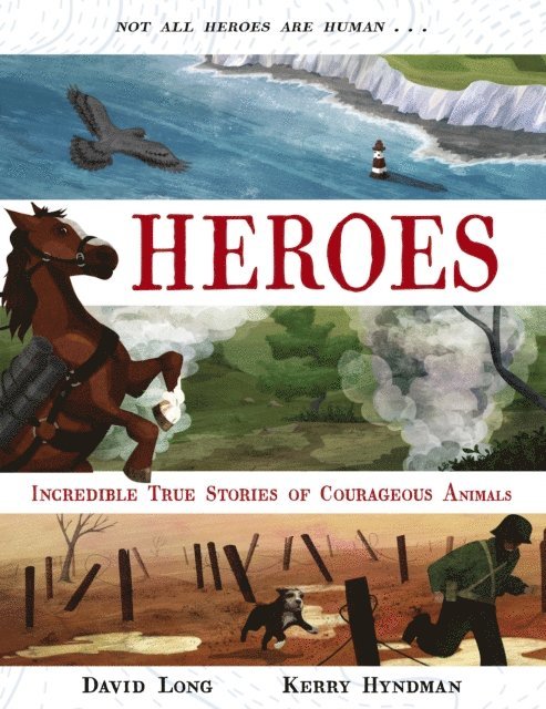 David Long - Heroes, E-bok