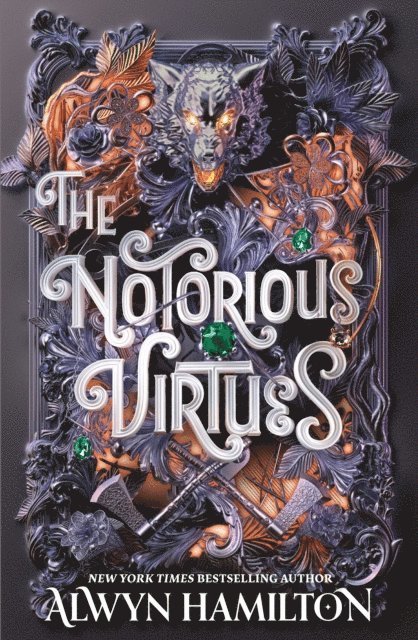 Alwyn Hamilton - Notorious Virtues, E-bok