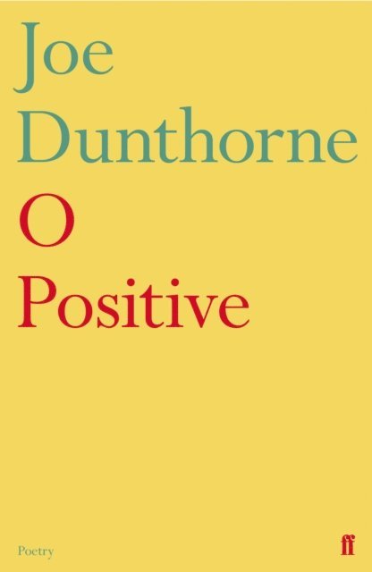 Joe Dunthorne - O Positive, E-bok. Tillgänglighet: Lägg i varukorg
