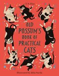 Old Possum''s Book of Practical Cats