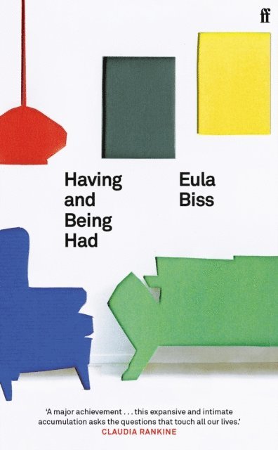 Eula Biss - Having and Being Had, E-bok