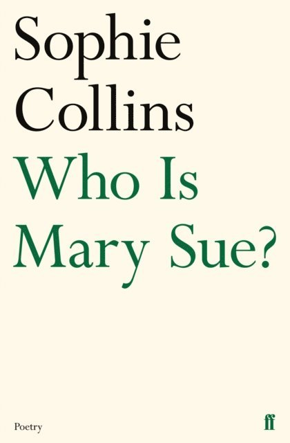 Sophie Collins - Who Is Mary Sue?, E-bok