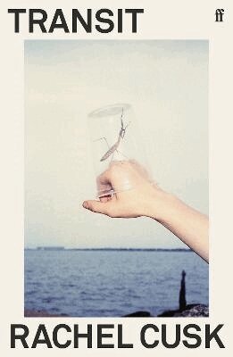 Rachel Cusk - Transit, Häftad