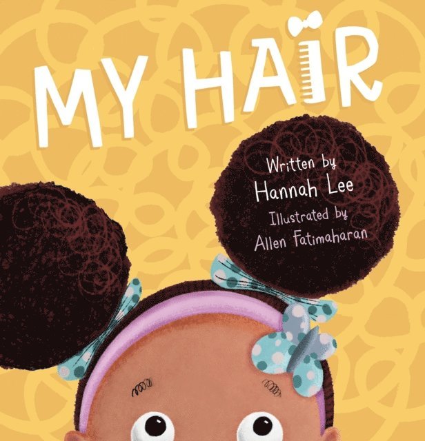 Hannah Lee - My Hair, E-bok
