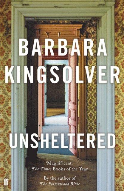 Barbara Kingsolver - Unsheltered, E-bok
