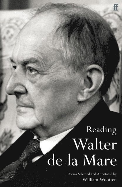 Walter de la Mare, William Wootten - Reading Walter de la Mare, E-bok