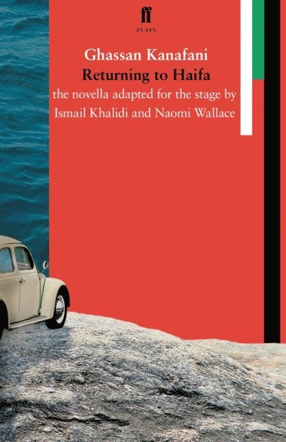Naomi Wallace, Ismail Khalidi - Returning to Haifa, E-bok