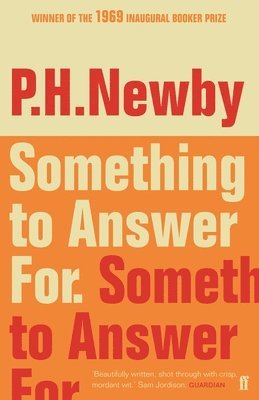 P. H. Newby - Something to Answer For, Häftad