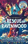 Rescue of Ravenwood