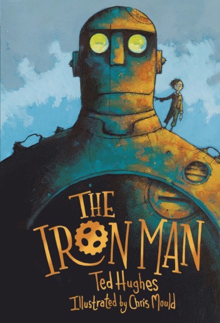 Ted Hughes - Iron Man, E-bok