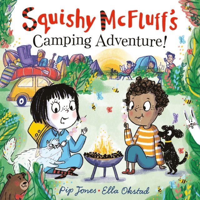 Pip Jones - Squishy McFluff's Camping Adventure!, E-bok