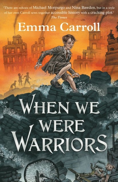 Emma Carroll - When we were Warriors, E-bok